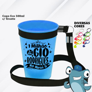 Copo eco 500ml + Tirante + silicone